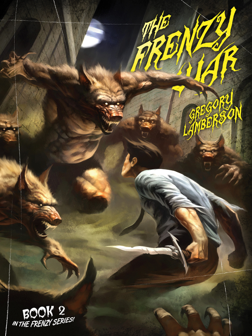 Title details for The Frenzy War by Gregory Lamberson - Available
